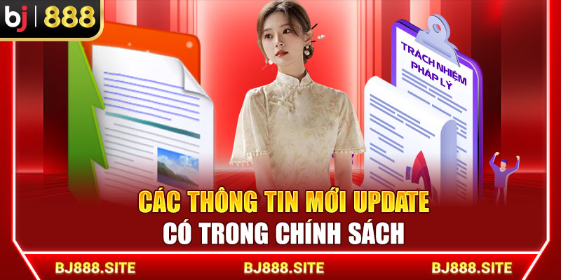 Các thông tin mới update có trong chính sách