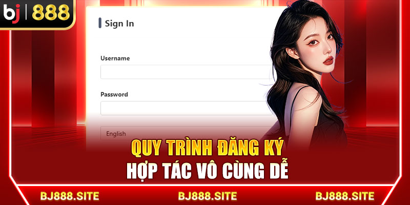 Quy trình đăng ký hợp tác vô cùng dễ